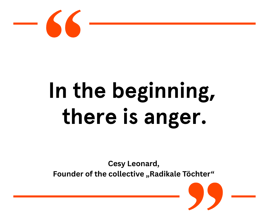 Diskursreihe Zitat_5_Cesy Leonard_engl Quote: In the beginning there is anger.